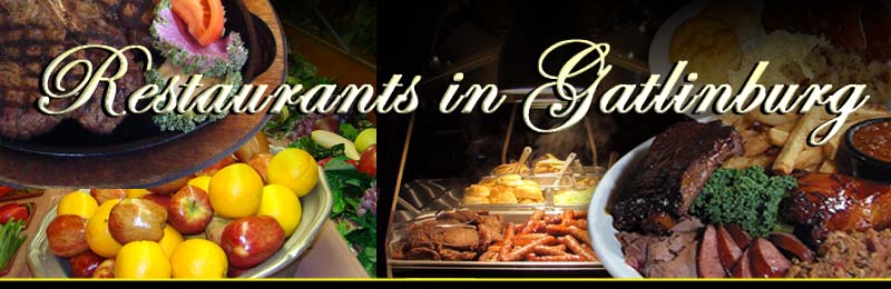 Top 15 Gatlinburg Restaurants